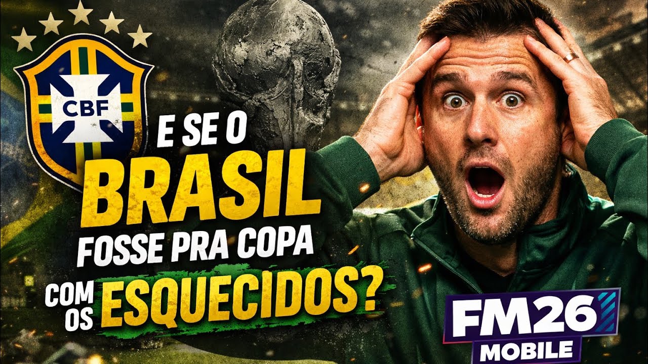 Jogando copa do mundo no fm 26 mobile com jogadores esquecidos da seleção brasileira 👀🇧🇷|Ep 01.   