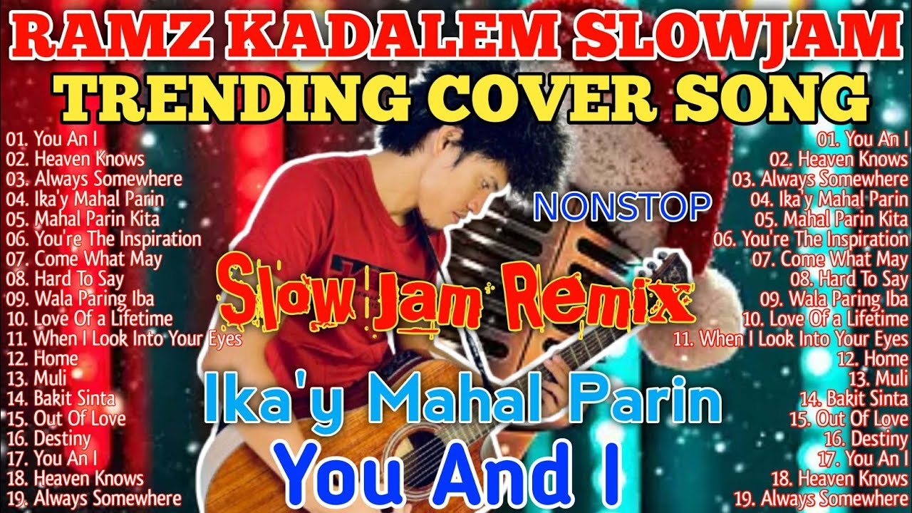 Ramz Kadalem New Power Slow Jam Remix | Trending English Tagalog Love Songs Nonstop Remix Song