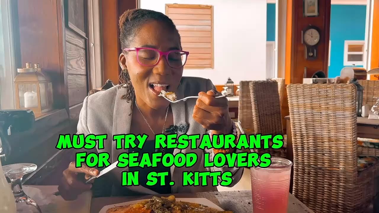 Must try restaurants for seafood lovers in St. Kitts