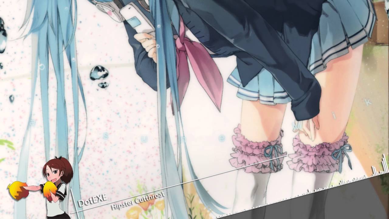 Nightcore - Hipster Cutthroat [DotEXE]