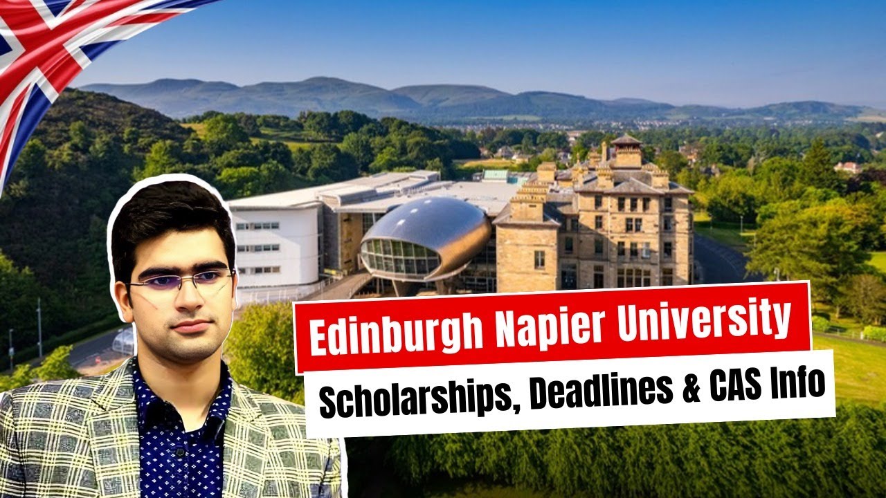 Edinburgh Napier University UK | Scholarships, Deadlines & CAS Info | Study in UK 2025