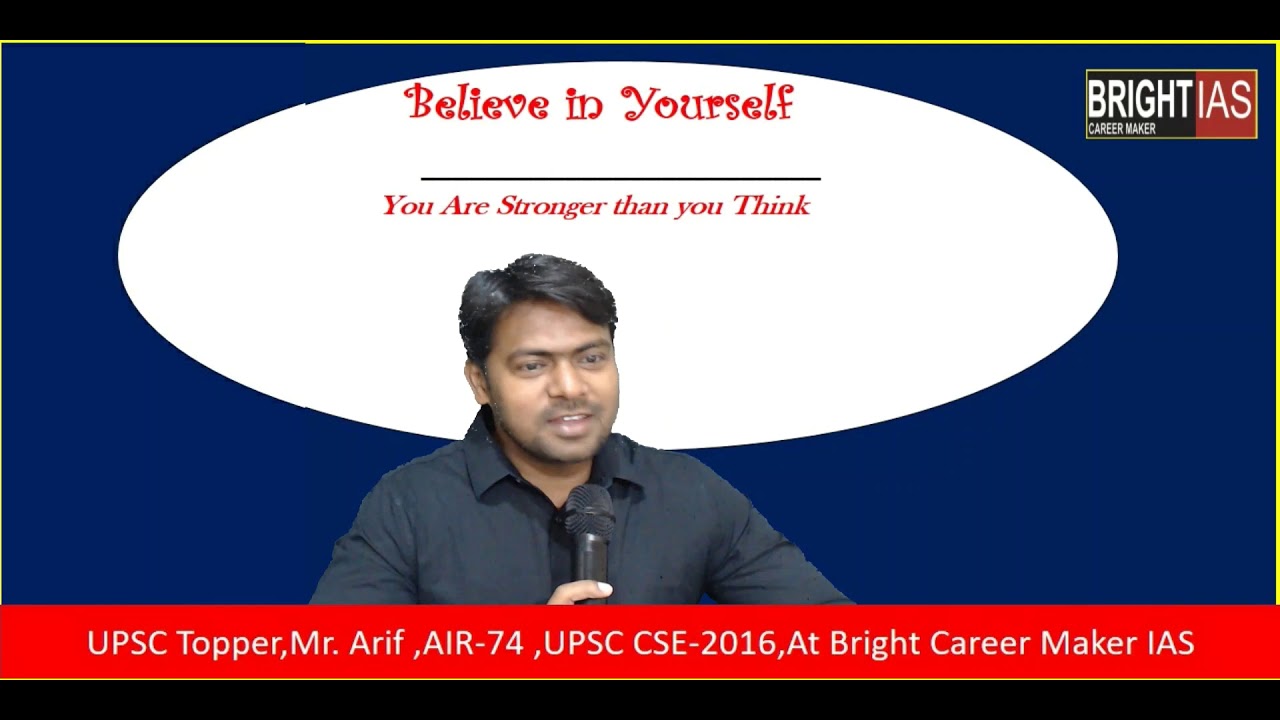 How to Crack IAS In 1st Attempt by AIR-74 ,Mr.Arif, ,at Bright Career Maker IAS