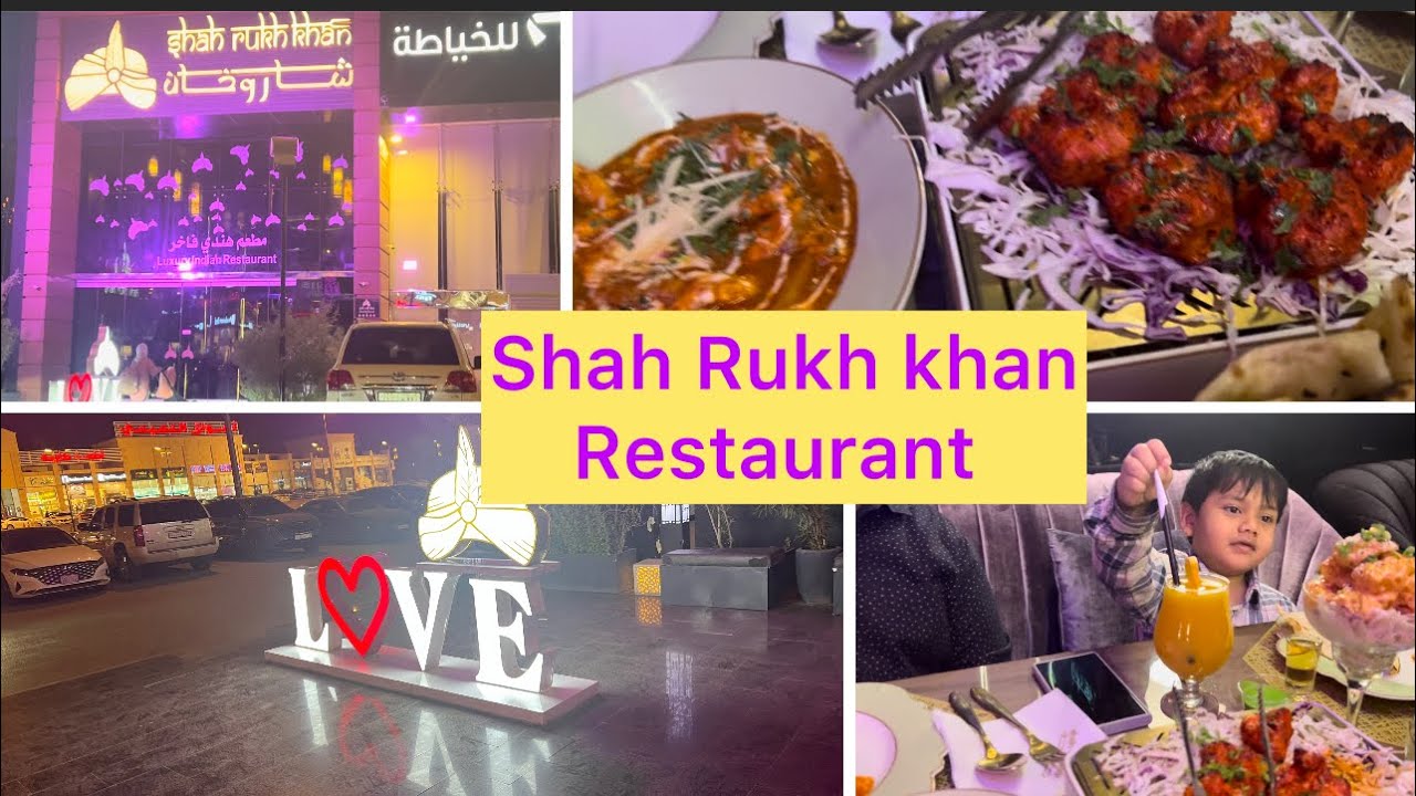 Shah Rukh Khan Restaurant | Riyadh | KSA