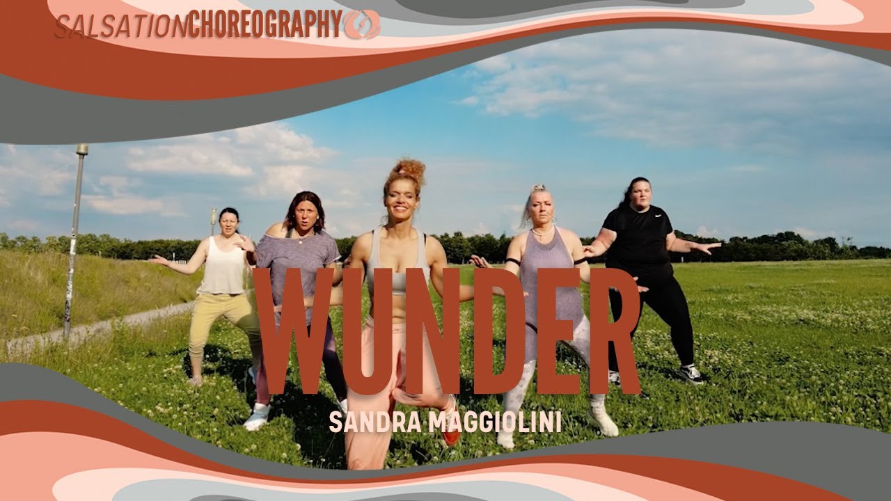 Wunder - Salsation® Choreography by SEI Sandra Maggiolini