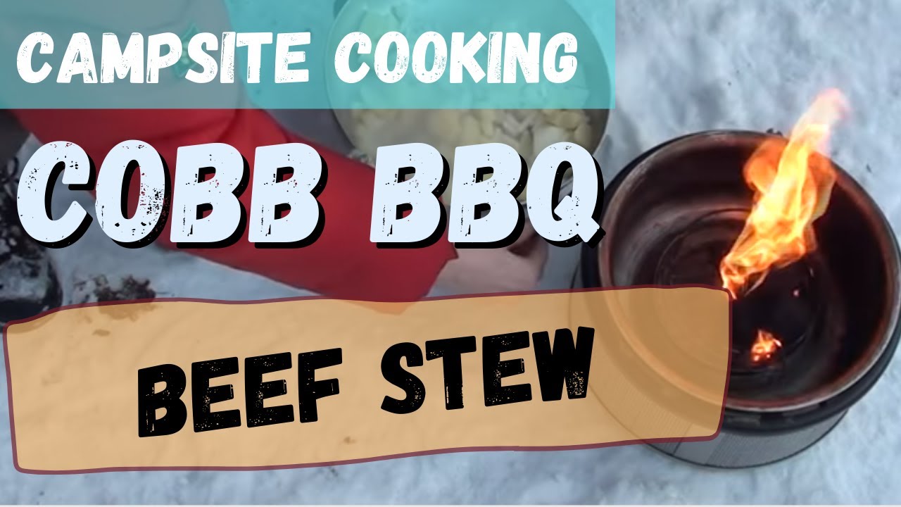 Winter Camping: Slow cooked beef stew on the Cobb BBQ