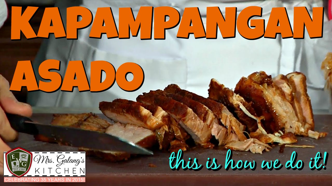 ASADONG KAPAMPANGAN (Mrs.Galang's Kitchen S5 Ep6)