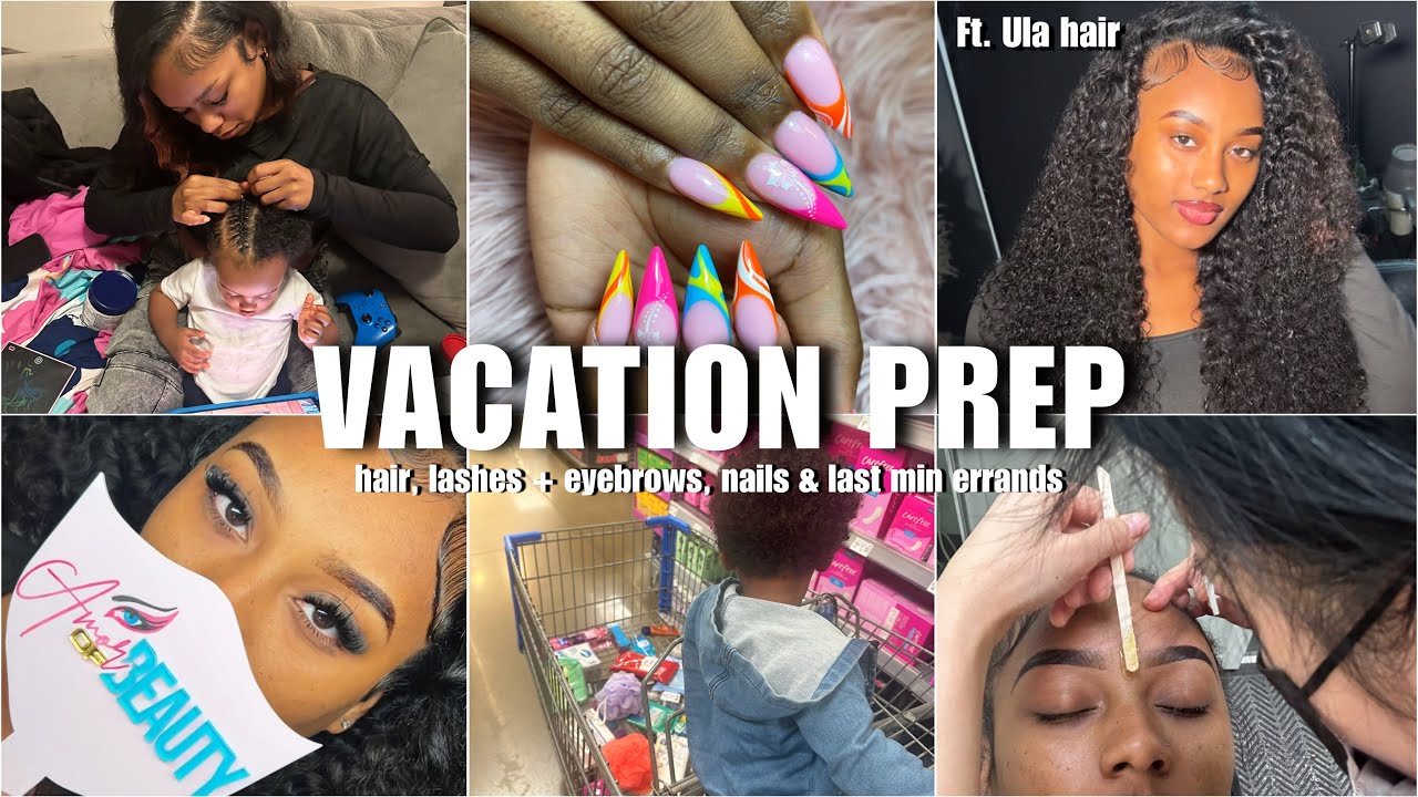VLOG: PACK + PREP W/ ME FOR VACATION! mommy & son maintenance, last min pickups & more! FT. ULA HAIR