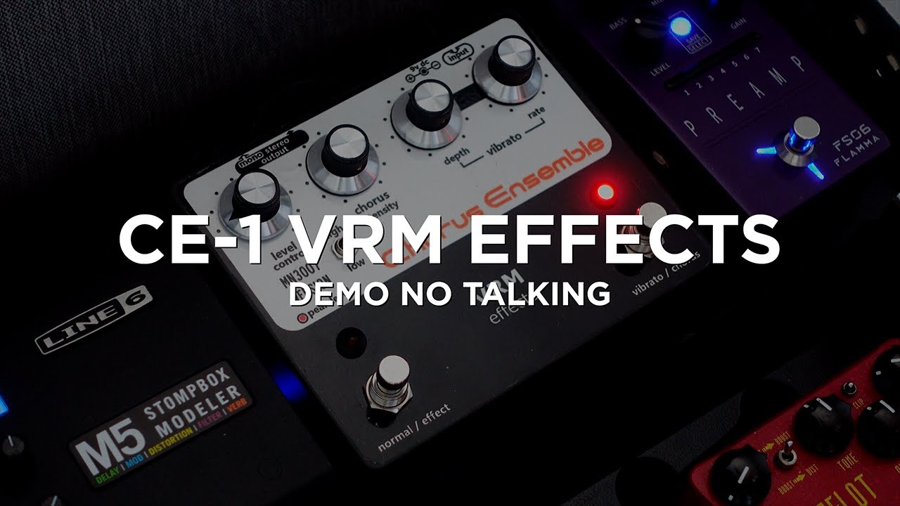 CE-1 Chorus Ensemble VRM Effects - Demo no Talking (John Frusciante Sound)