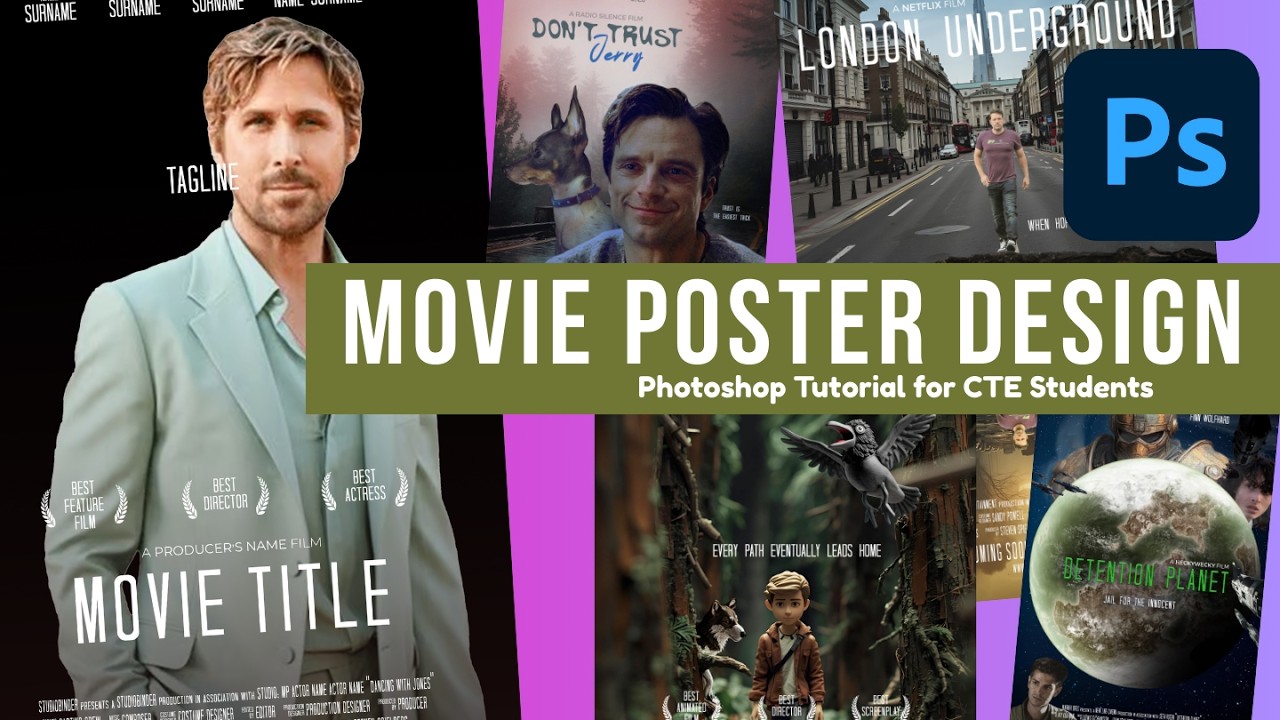 Movie Poster Design - Template Tutorial for CTE Students - Adobe Photoshop