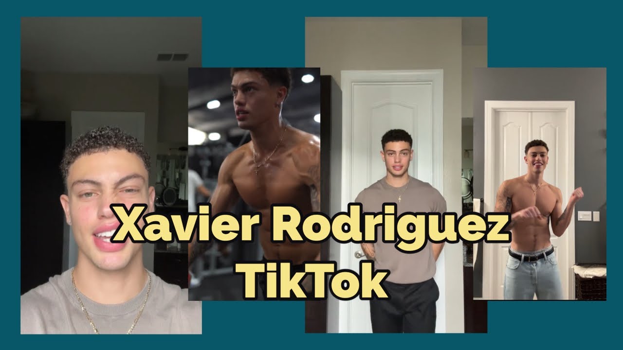XAVIER RODRIGUEZ TIKTOK COMPILATION VODEOS #tiktok #viralvideo #trending #viralvideo #love