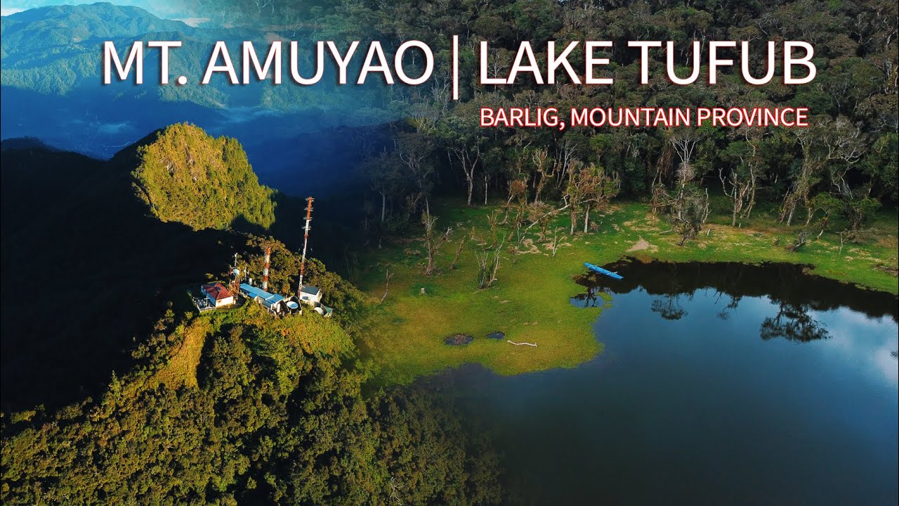 Mount Amuyao via Barlig Trail | Lake Tufob SideTrip | Mountain Province