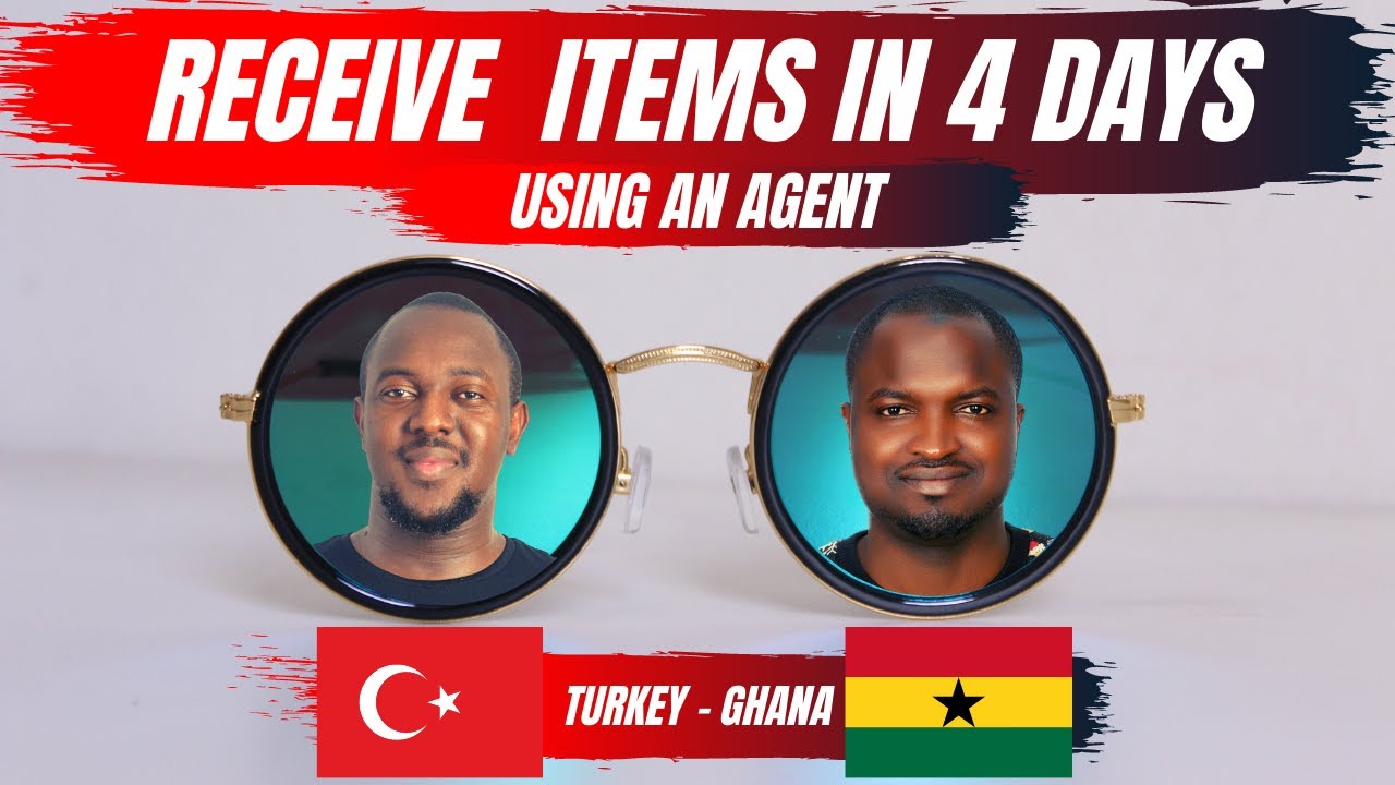How to Buy Fashion Items From Turkey to Ghana & other Countries Using an Agent , Turkey Importations
