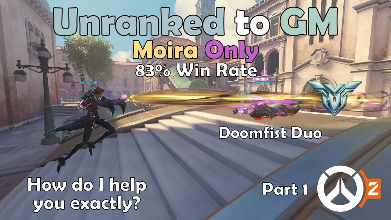 Unranked to GM - Overwatch 2: Moira Only (Diamond 3)