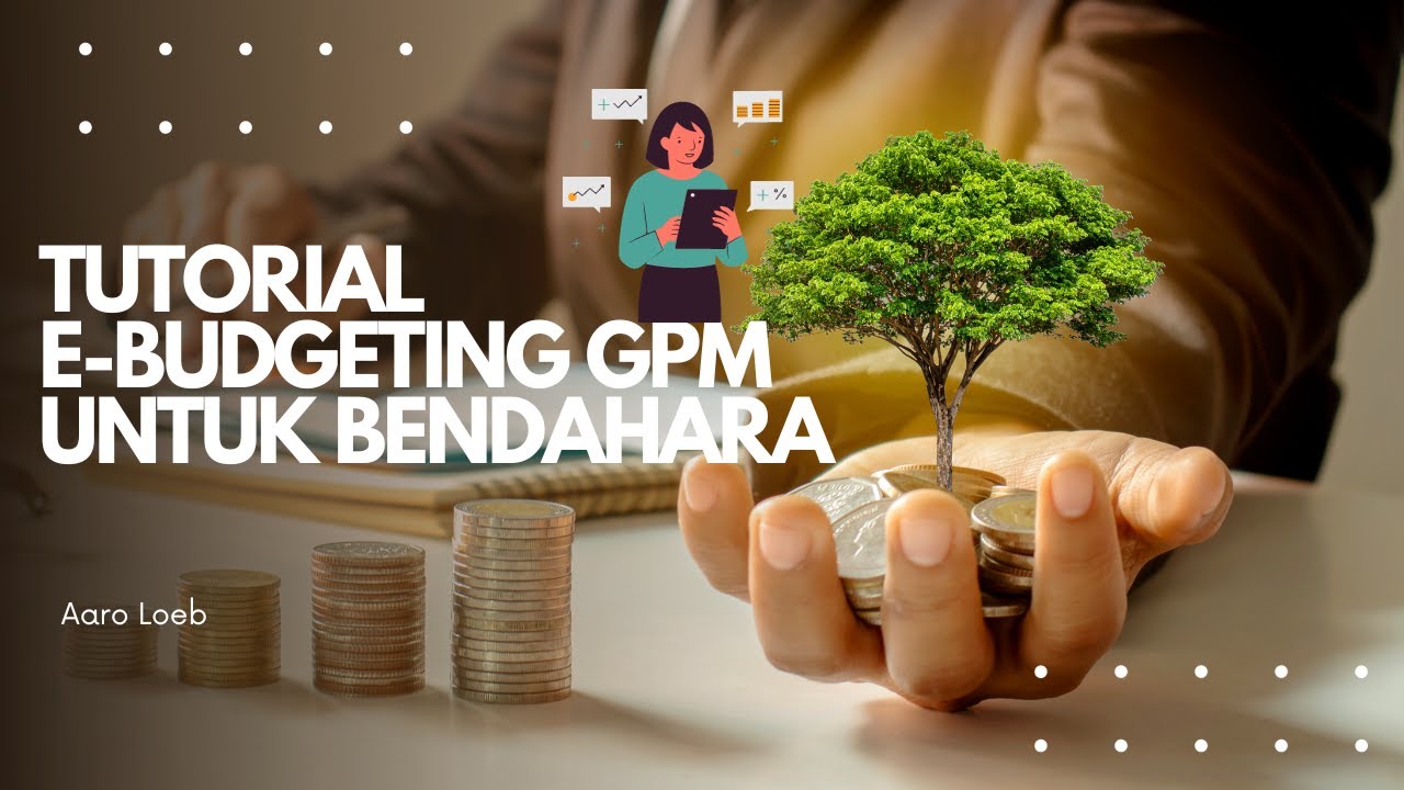 Tutorial eBudgeting GPM Untuk Bendahara Jemaat