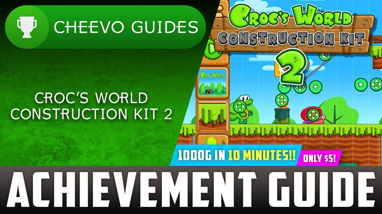 Croc's World Construction Kit 2 - Achievement / Trophy Guide (Xbox) **1000G IN 10 MINS / ONLY $5**