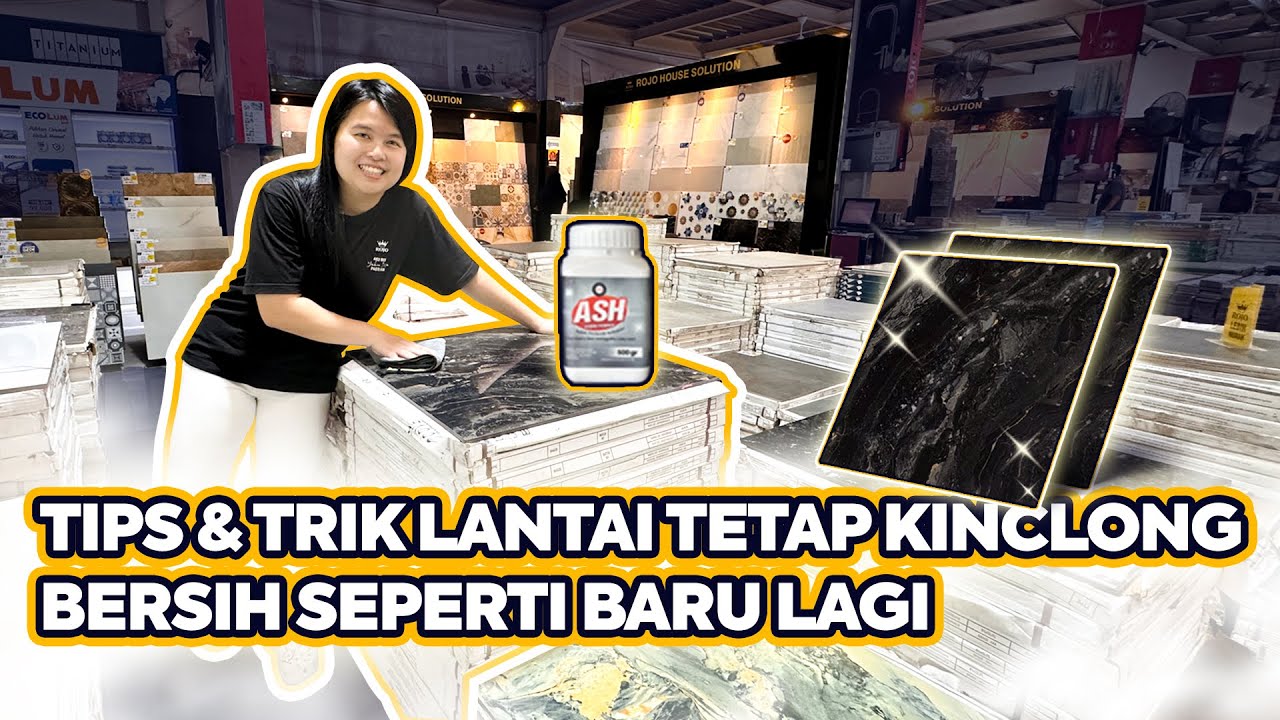 TIPS MUDAH MEMBERSIHKAN LANTAI GRANIT JADI BERSIH & KINCLONG