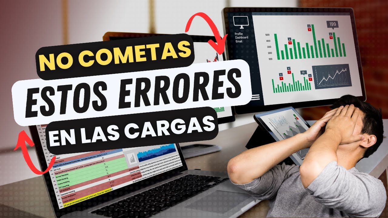 ❌ Principales Errores que NO debes de cometer en la Gestión de Cargas ⛔