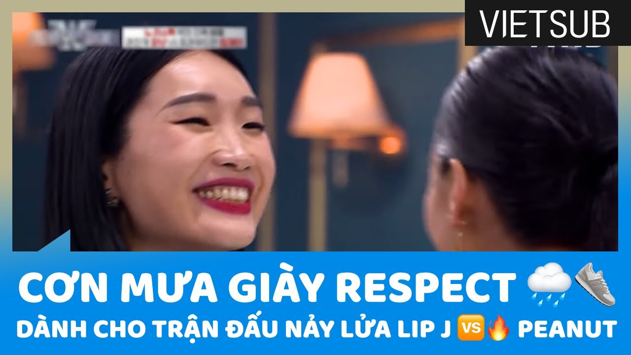 Lip J 🆚🔥 Peanut - Trận Đấu Đỉnh Cao Duy Nhất Nhận Cơn Mưa Giày 🌧👟!!! #StreetWomanFighter 🇻🇳VIETSUB🇻🇳