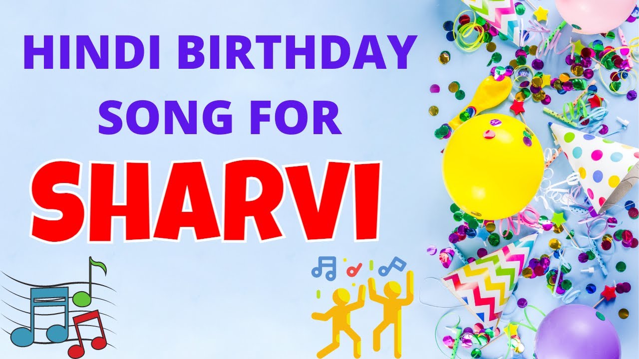 Happy Birthday Sharvi Song | Birthday Song for Sharvi | Sharvi Happy Birthday Song