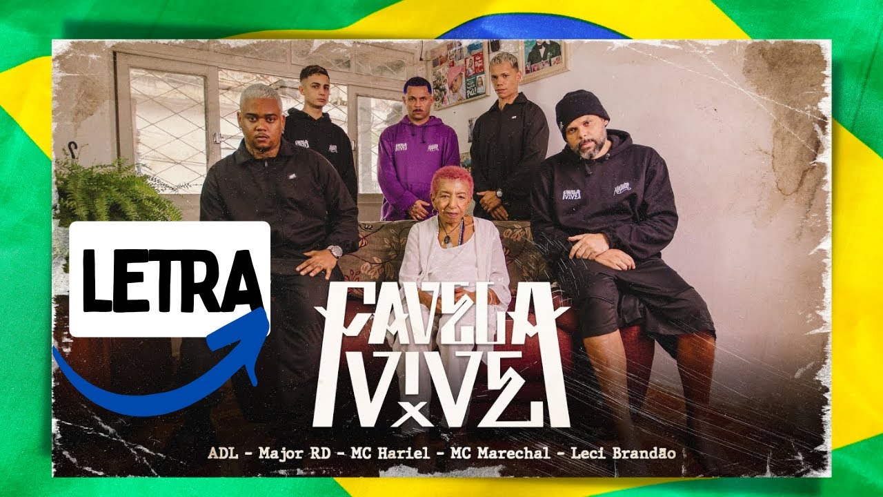 [LETRA] Favela Vive 5 - ADL | Major RD | Mc Hariel | Mc Marechal | Leci Brandão (Prod. Índio)