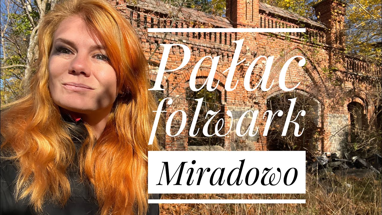 Pałac i folwark Miradowo 