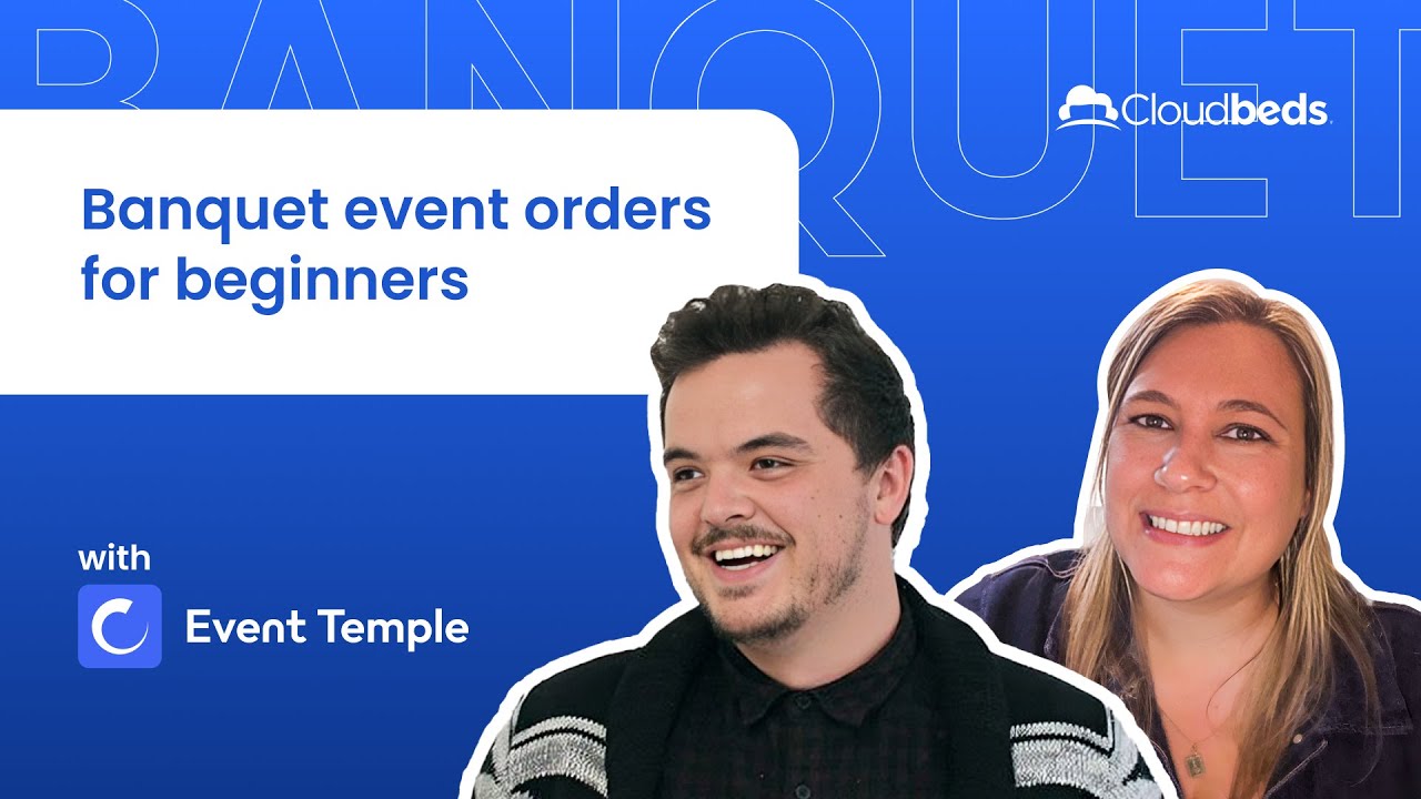 Cloudbeds & Event Temple : Banquet event orders for beginners