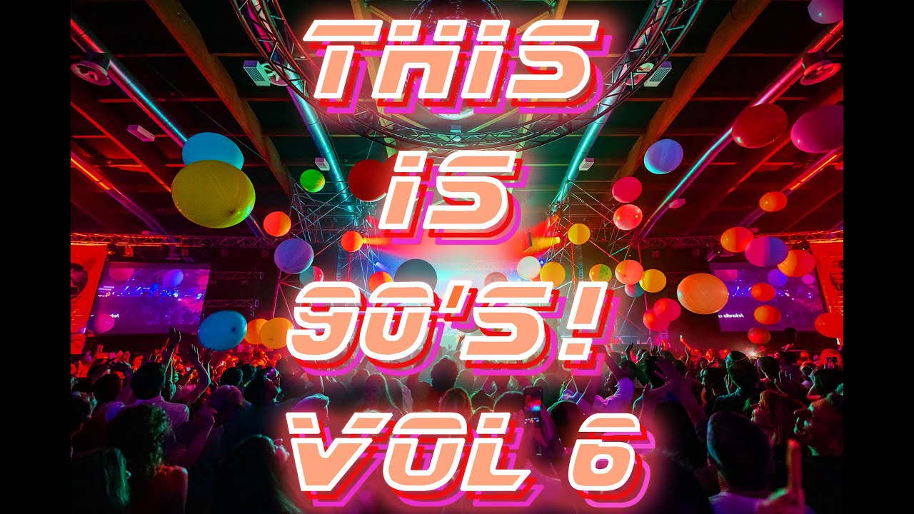 THIS IS 90'S! VOL. 6 - 90's greatest hits MIX | playlist in desc.