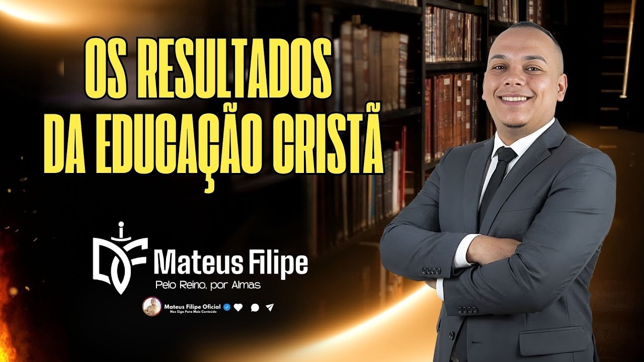 Aula 1- Os Resultados da Educação | Escola Teológica Pelo Reino Por Almas