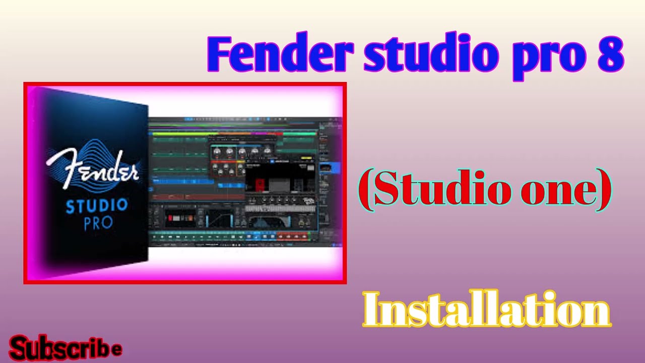 Fender studio pro 8 (Studio one) installation 