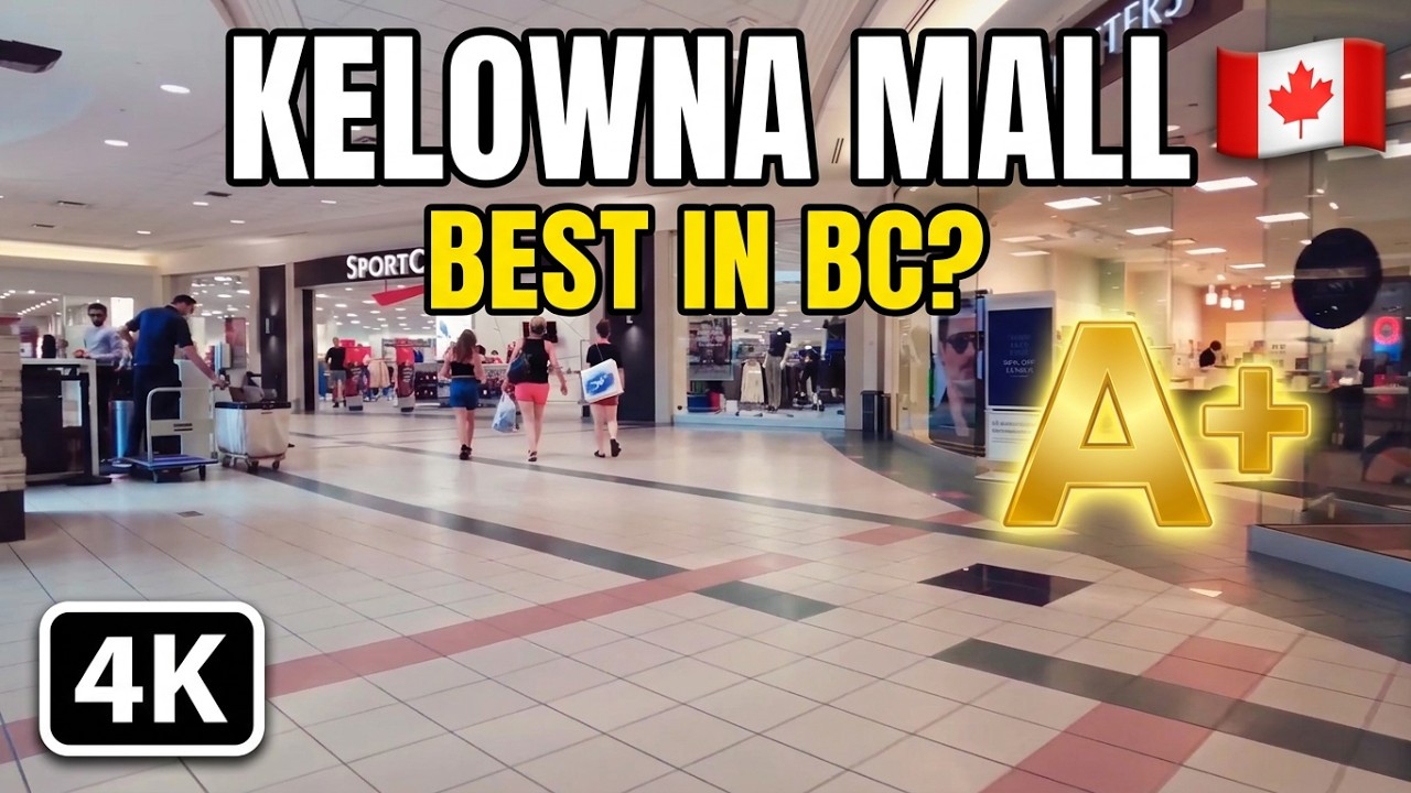 🇨🇦 [4K] Let's Explore Orchard Park- Kelowna Mall, BC Canada