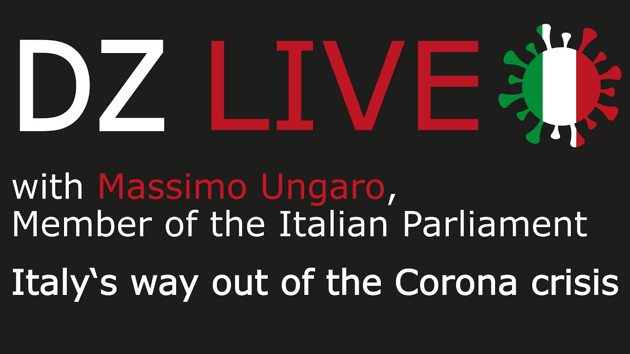 DZ Live #4 mit Massimo Ungaro - Italy's way out of the Corona crisis