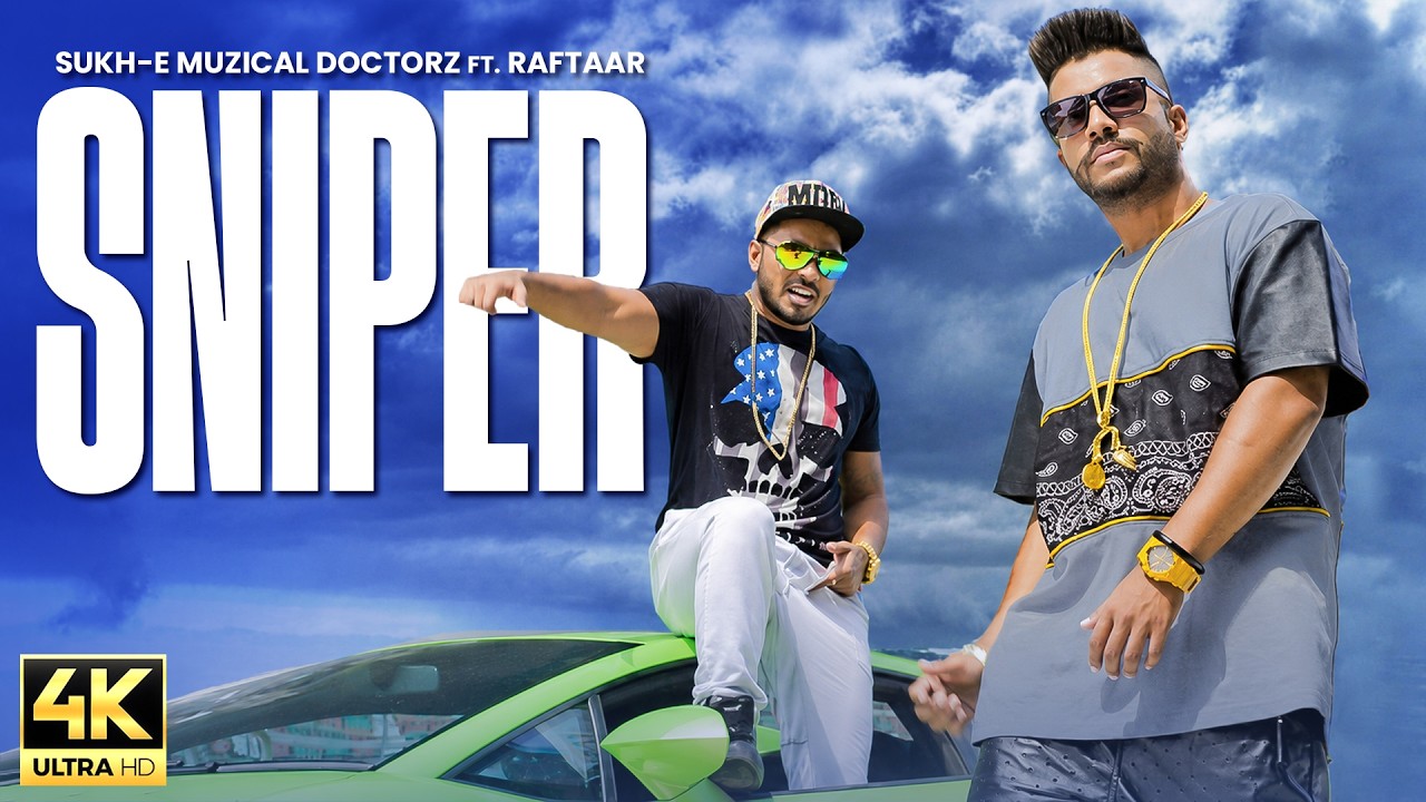 Sniper | Sukh-E Muzical Doctorz | New Punjabi Song 2026