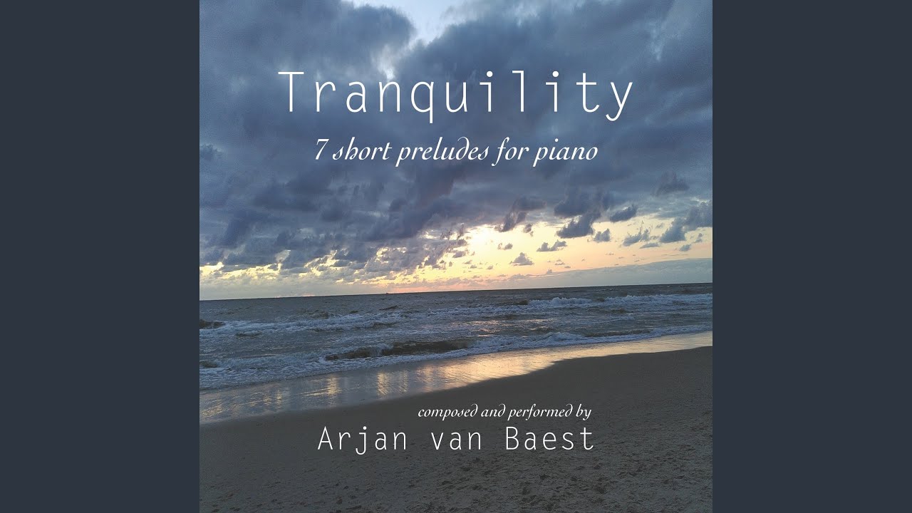 Tranquility 7