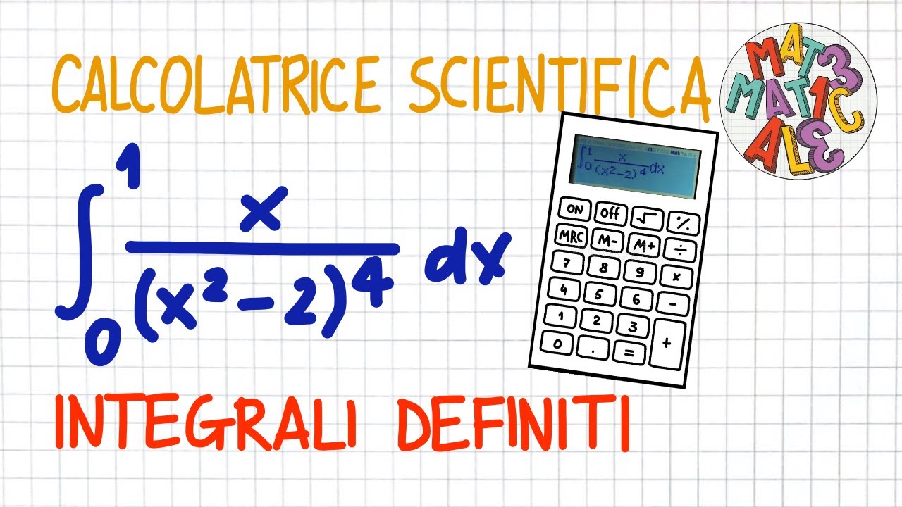 INTEGRALI DEFINITI - calcolatrice scientifica  _ CS30