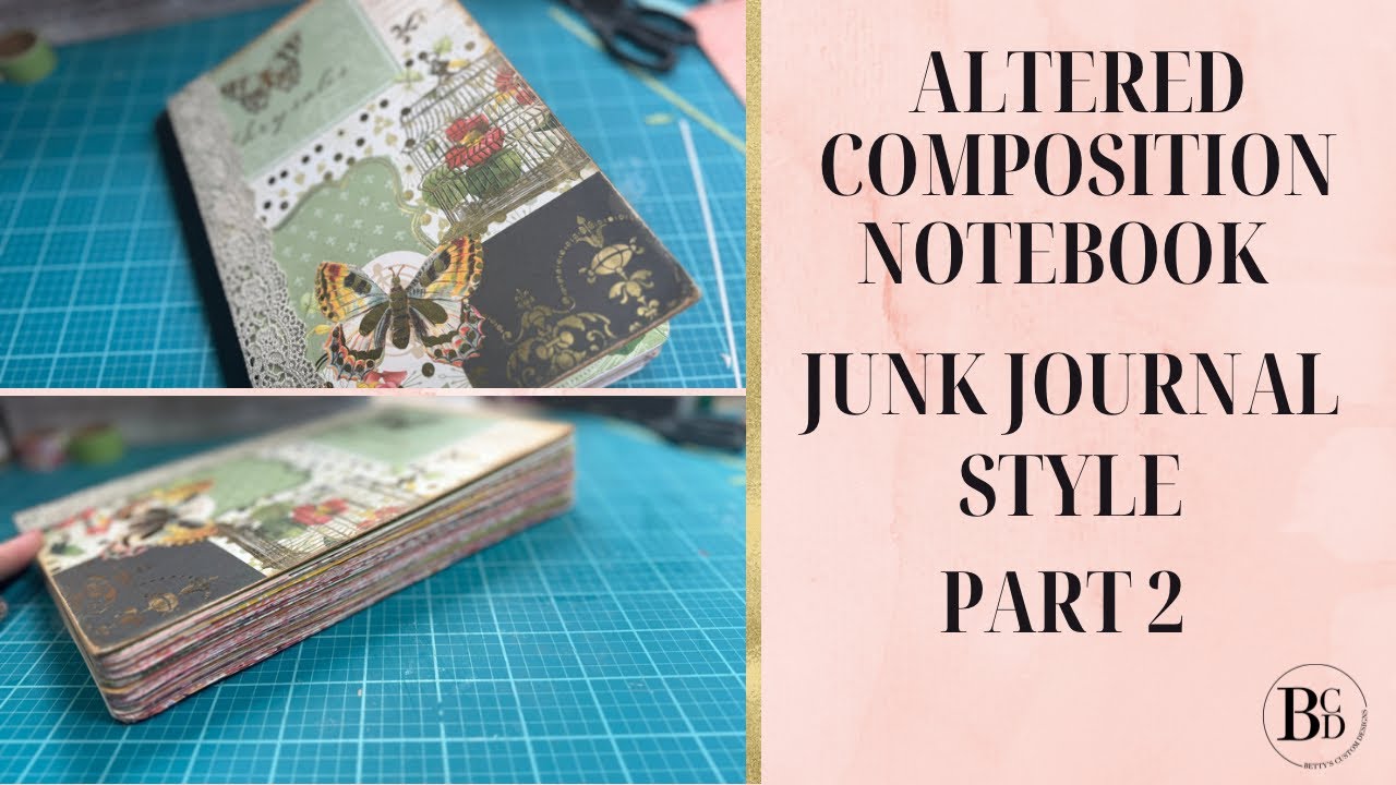 Altered Composition Notebook | Junk Journal Style | Part 2 | Create With Me | Major Boo Boo Included