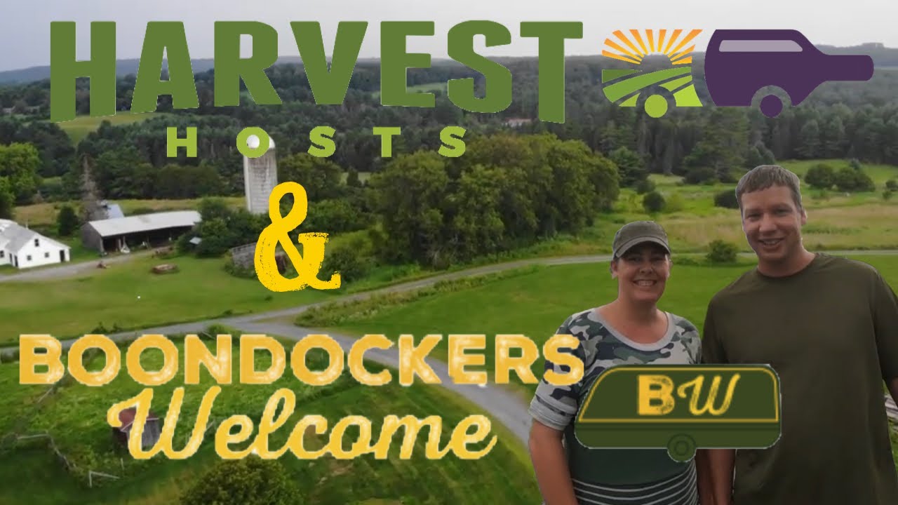 BOONDOCKING with HARVEST HOST and BOONDOCKERS WELCOME