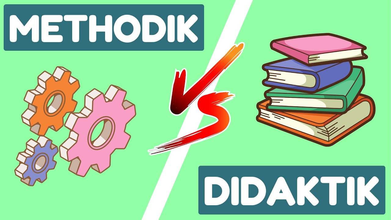 Didaktik und Methodik | Pädagogisch Arbeiten!