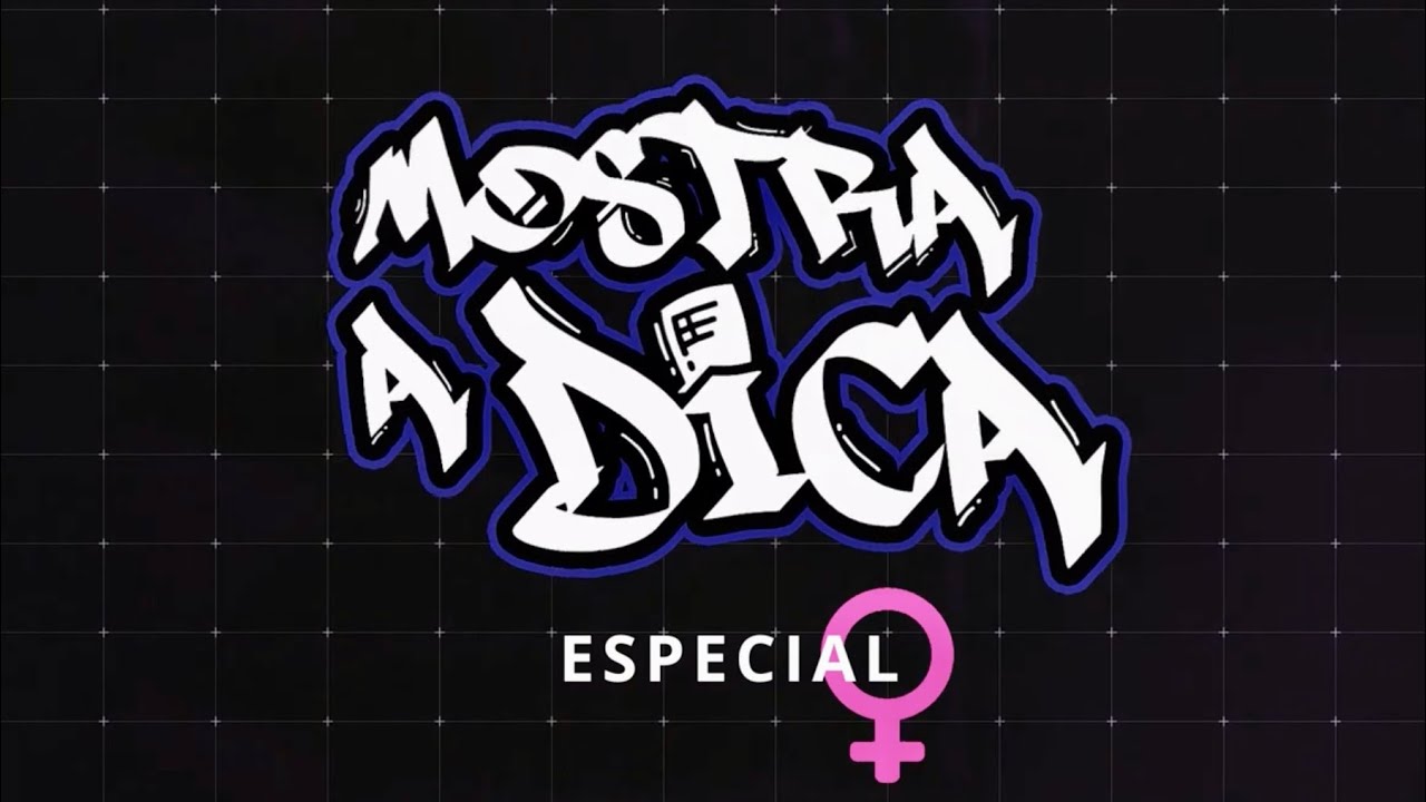 MOSTRA A DICA Ep.#5 (ESPECIAL) - Saju X ADN Rap X Mary Jane