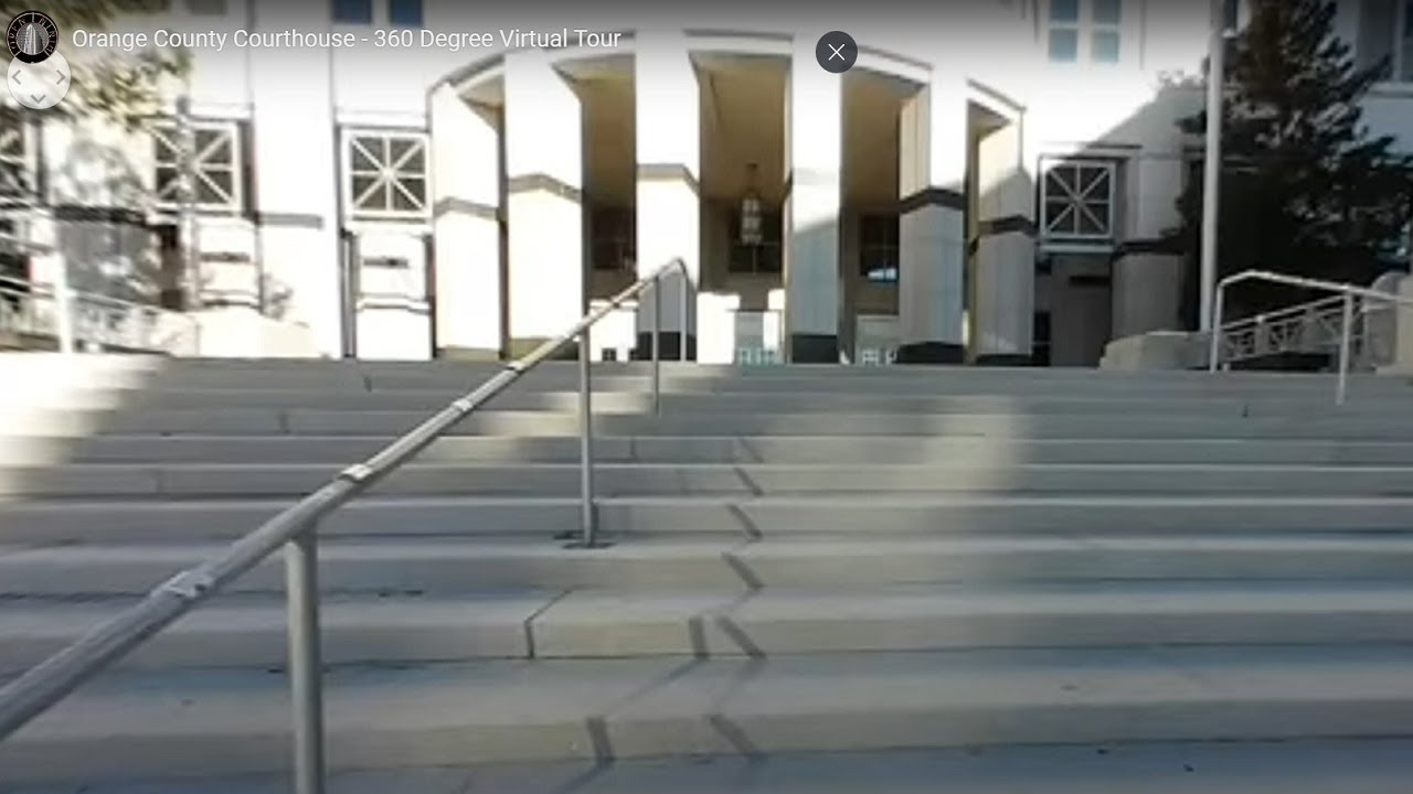 Orange County Courthouse Virtual Tour