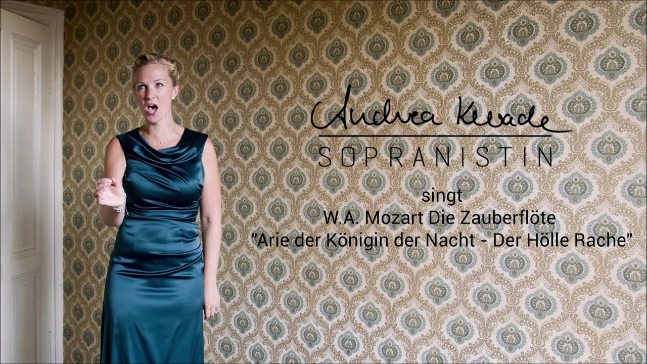 Andrea C. Kwade singt .A. Mozart - Die Zauberflöte 