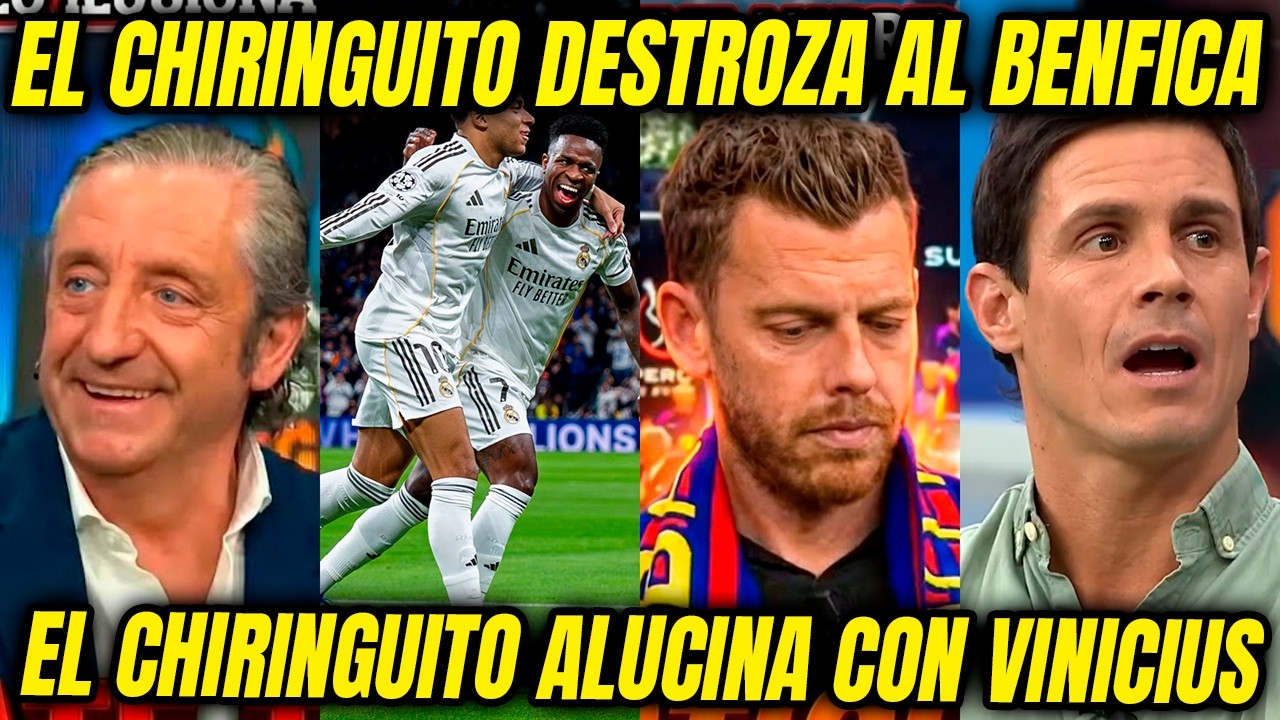 💥 EL CHIRINGUITO SE RINDE AL SHOW DE VINICIUS y EXPONEN LA VERGÜENZA DEL BENFICA