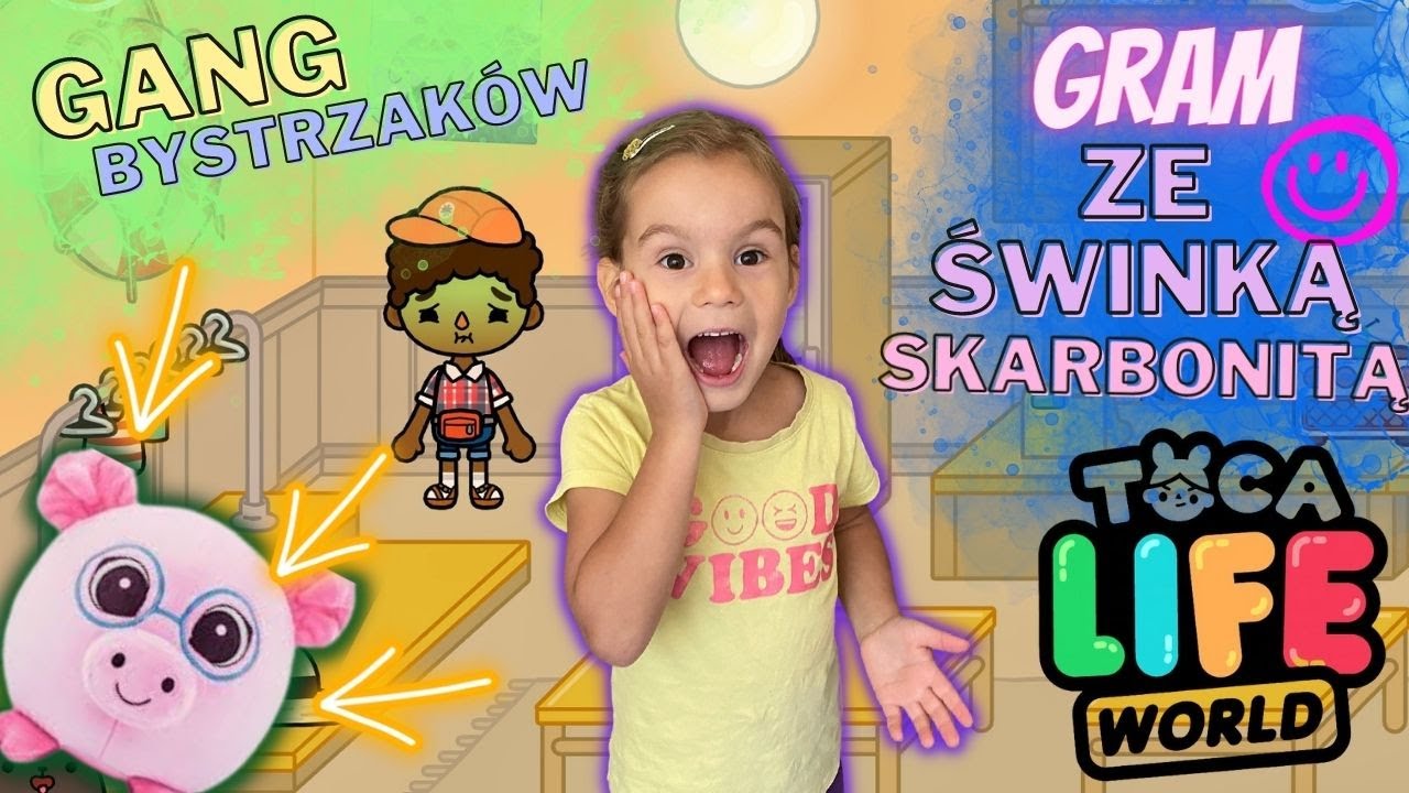 Gang Bystrzaków- gram w Toca Boca Life World ze świnką Skarbonitą🐷🤩