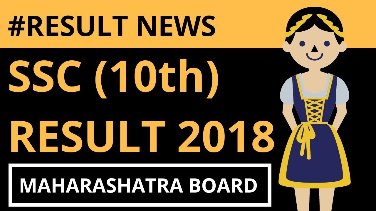 SSC result 2018 | maharashtra board Pune | class 10th Result