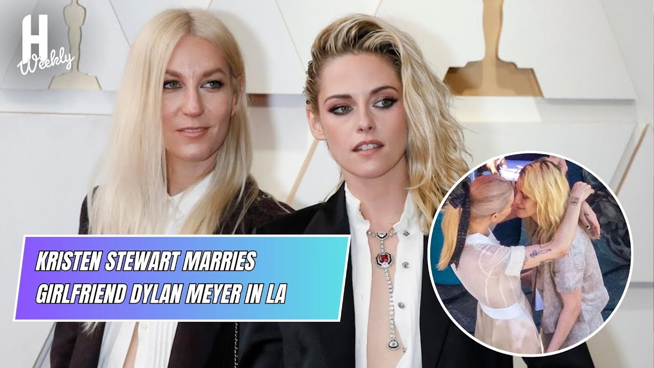 Kristen Stewart marries girlfriend Dylan Meyer in intimate ceremony in LA | Hollywood weekly