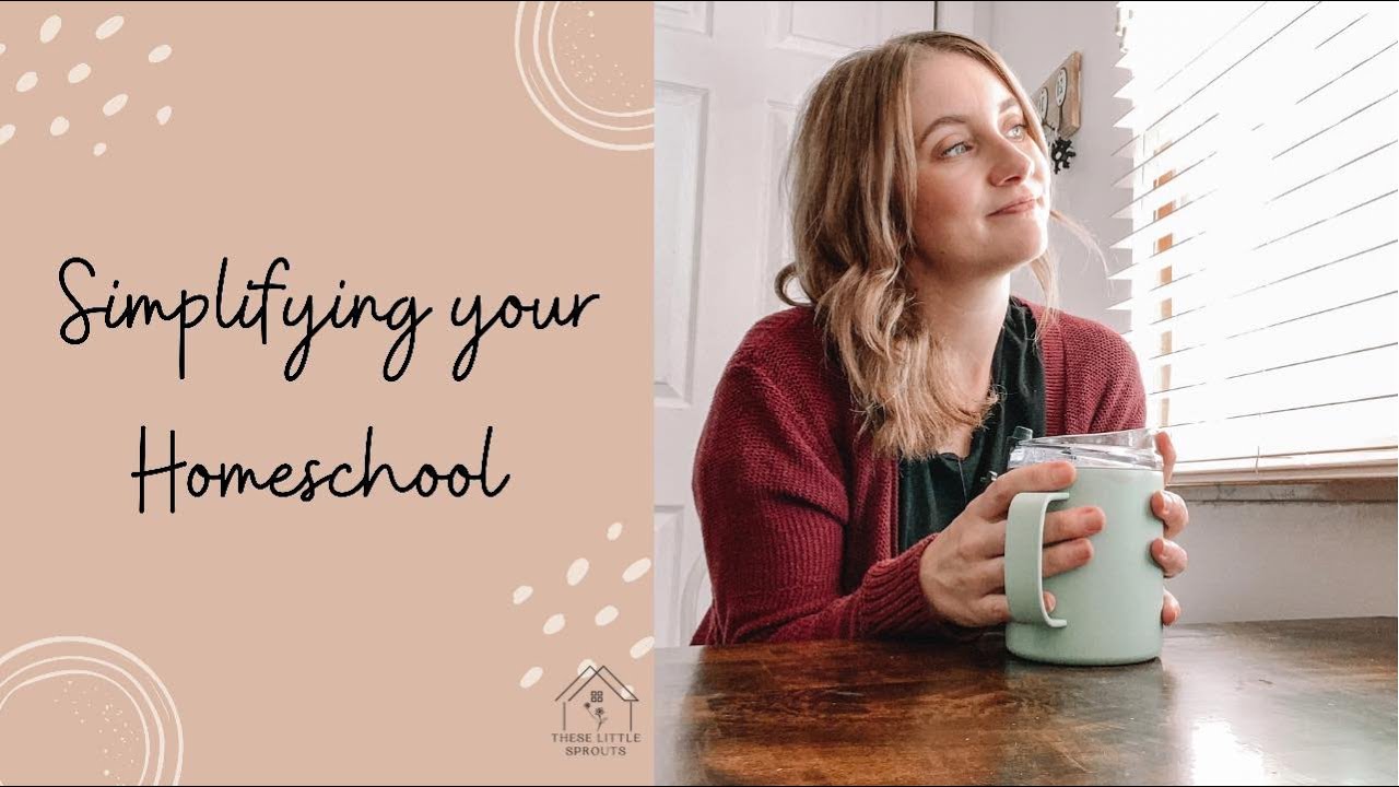 Simplify your Homeschool