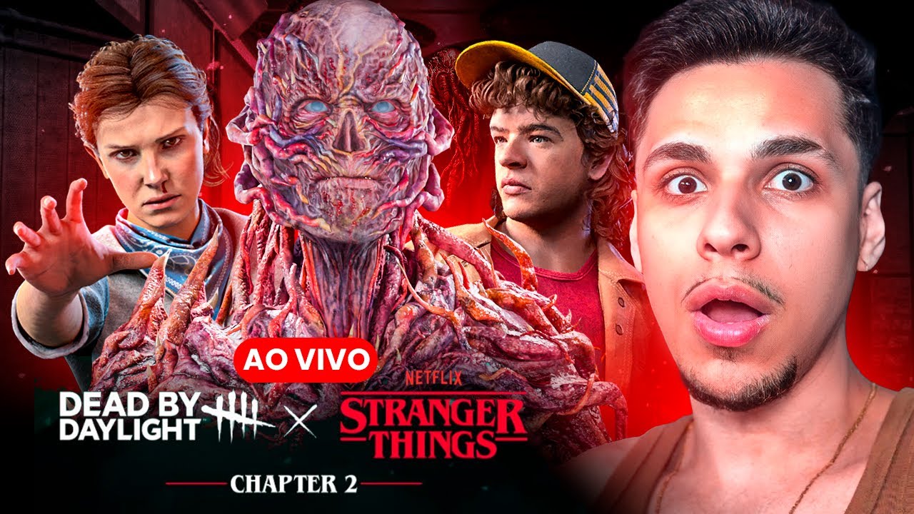 LIVE 🔴 - TERÇOLA de STRANGER THINGS no DEAD BY DAYLIGHT: Muita NOVIDADE nessa BELÍSSIMA noite...