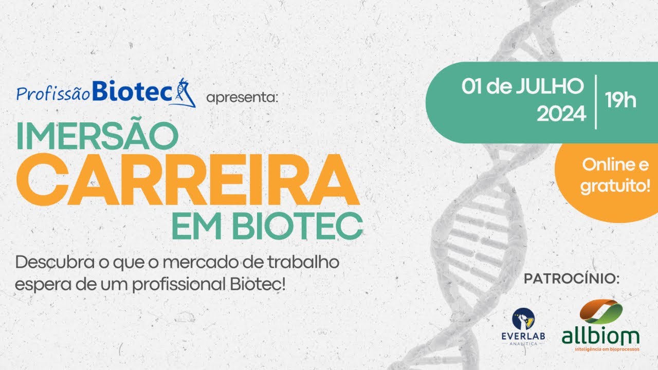 Imersão Carreira em Biotec