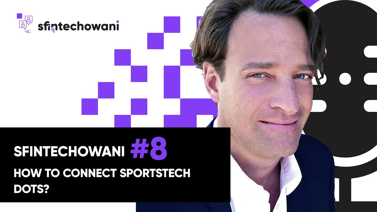 Podcast Fintek.pl #8. Rynek SportsTech to miliardowy biznes. Rozmowa z Ryanem McCumberem