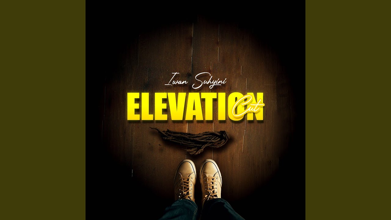 Elevation Cut