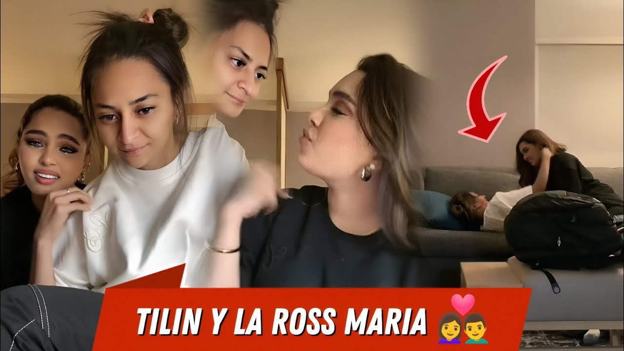 TILIN REGRESA CON LA ROSS MARIA Y DEJA A LA EX 